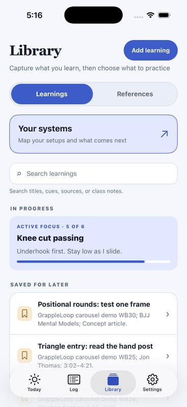 GrappleLoop Library on iOS, showing Add learning, Learnings and References, search, Knee cut passing at five of six attempts, and Saved for Later practice cues.